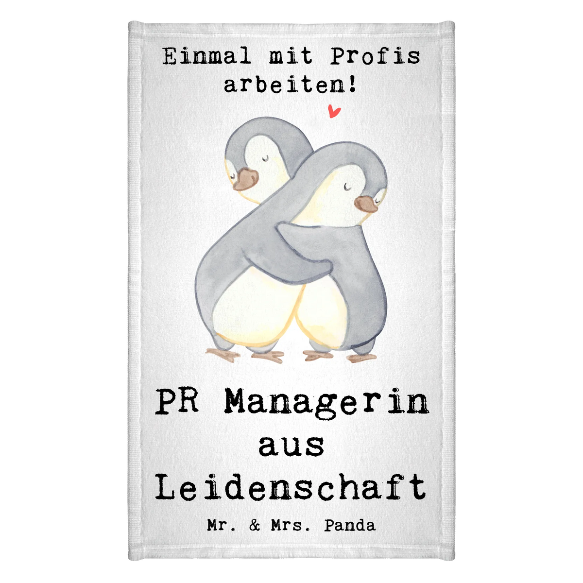 Guest towel PR Manager Passion