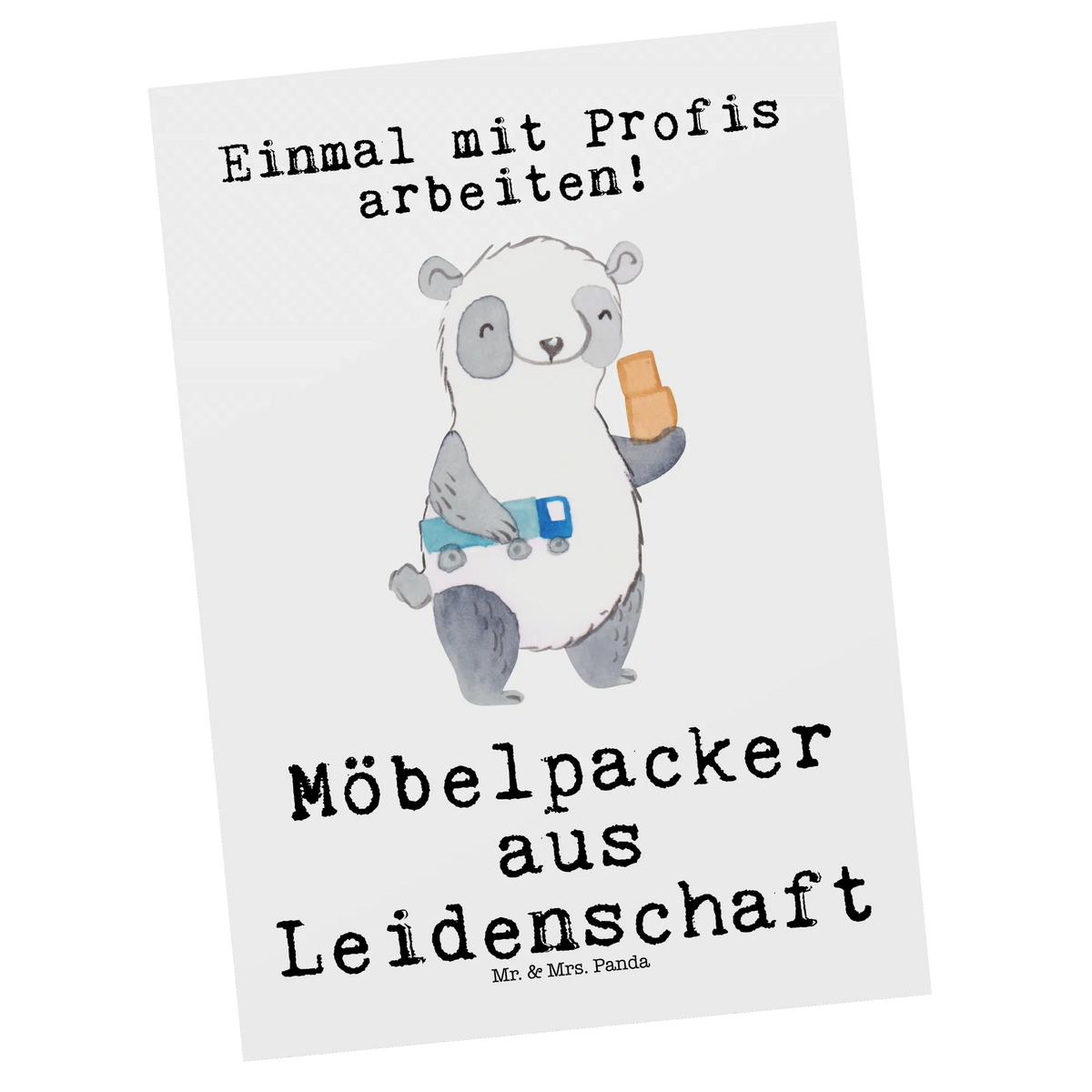 Postkarte Möbelpacker Leidenschaft Designkarte, kunstkarte, Grußkarte, Ansichtskarten, Postkarten, Kunstkarten, spruchkarte, Motivkarte, Postkarte, Ansichtskarte, einzelkarte, bildkarte, Fotokarte, Geschenk, Schenken, Jubiläum, Danke, Dankeschön, Beruf, Ausbildung, Abschied, Rente, Kollege, Kollegin, Arbeitskollege, Mitarbeiter, Firma, Möbelpacker, Umzugsfirma, Umzugsservice, Umzugshelfer