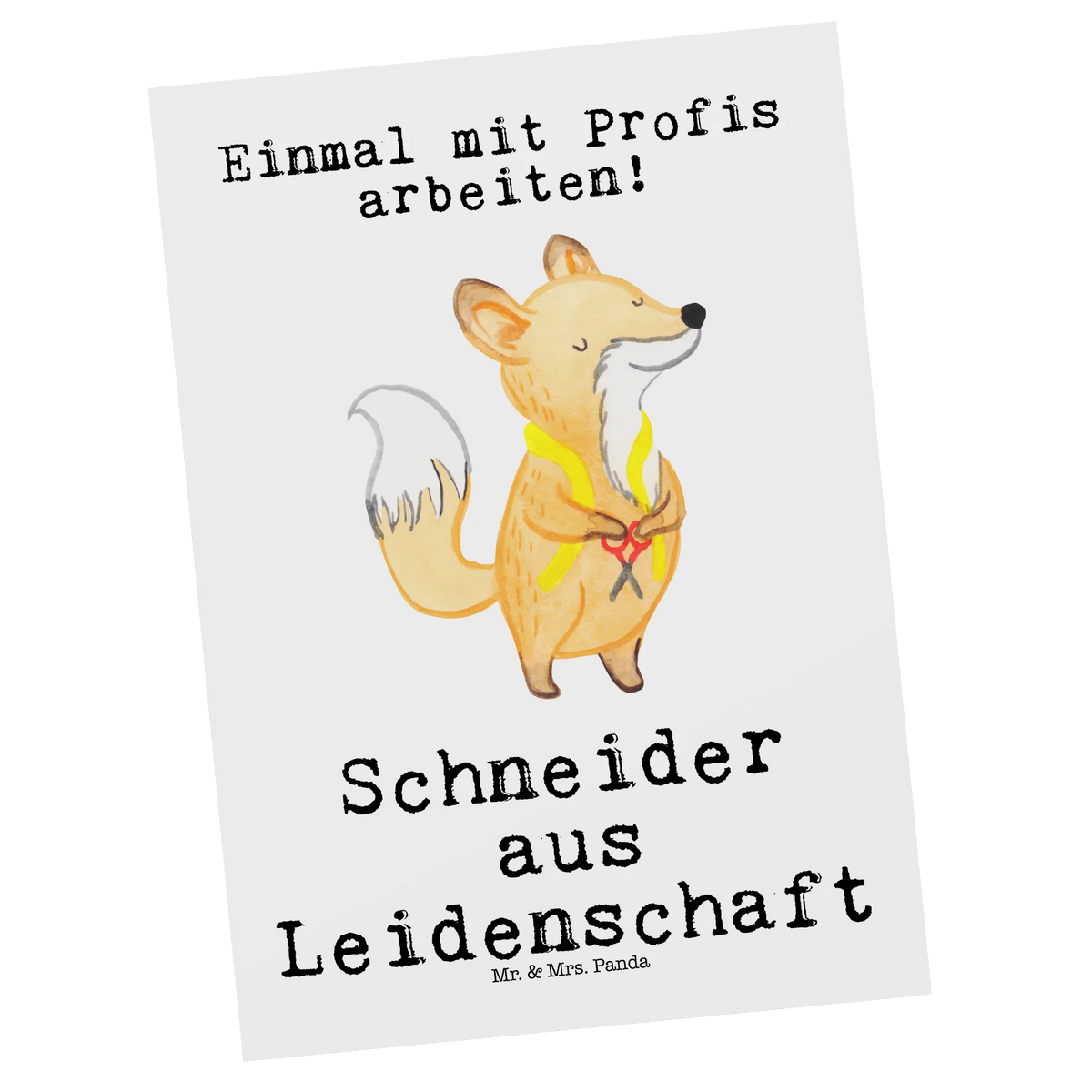 Postkarte Schneider Leidenschaft kunstkarte, Ansichtskarten, Designkarte, bildkarte, Grußkarte, einzelkarte, Postkarten, Motivkarte, Fotokarte, Postkarte, Kunstkarten, Ansichtskarte, spruchkarte, Geschenk, Schenken, Jubiläum, Danke, Dankeschön, Beruf, Ausbildung, Abschied, Rente, Kollege, Kollegin, Arbeitskollege, Mitarbeiter, Firma