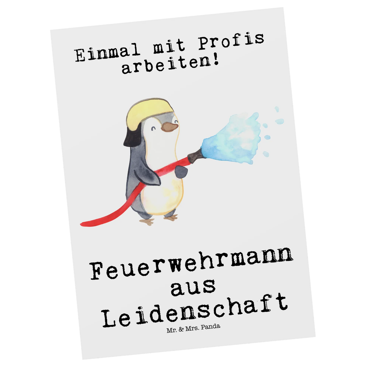 Postcard firefighter passion Ansichtskarte, Postkarte, Designkarte, bildkarte, Fotokarte, kunstkarte, Kunstkarten, spruchkarte, Grußkarte, Postkarten, Motivkarte, Ansichtskarten, einzelkarte, Geschenk, Schenken, Jubiläum, Danke, Dankeschön, Beruf, Ausbildung, Abschied, Rente, Kollege, Kollegin, Arbeitskollege, Mitarbeiter, Firma, Brandschutz, Feuerwehrhauptmann, Feuerwehr, Freiwillige Feuerwehr, Feuerwehrmann