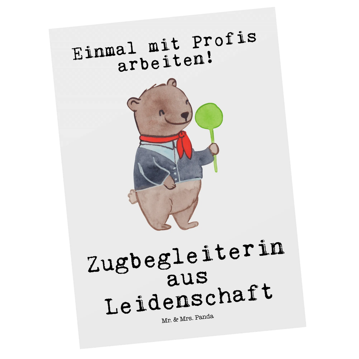 Postkarte Zugbegleiterin Leidenschaft Motivkarte, Fotokarte, Postkarte, bildkarte, Designkarte, einzelkarte, spruchkarte, Ansichtskarten, Postkarten, Ansichtskarte, Kunstkarten, Grußkarte, kunstkarte, Geschenk, Schenken, Jubiläum, Danke, Dankeschön, Beruf, Ausbildung, Abschied, Rente, Kollege, Kollegin, Arbeitskollege, Mitarbeiter, Firma
