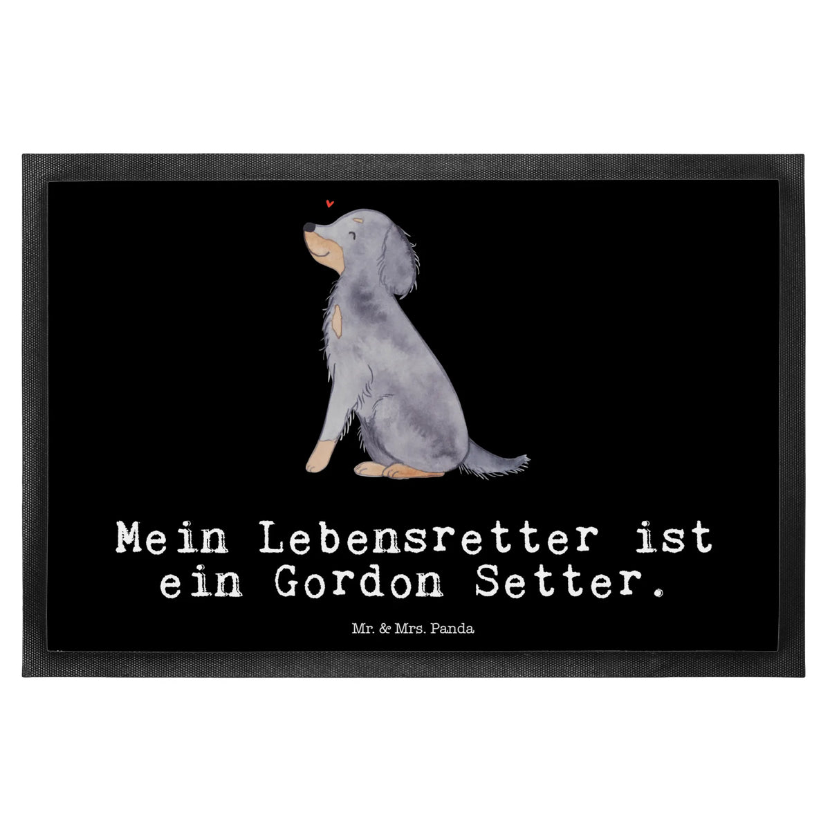 Fußmatte Gordon Setter Lebensretter Schmutzfänger, Vorleger, matte haustür, Türmatte, Eingangsteppich, Sauberlaufmatte, Fußabtreter, Haustürmatte, Schmutzfangteppich, Fussmatte, Gummimatte, teppichmatte, flurmatte, fußmatte, Schmutzfangmatte, Abtretmatte, Fußabstreifer, Gummi-Fußmatte, Eingangsmatte, Outdoor-Matte, hausmatte, Bodenvorleger, außenmatte, Abtreter, Schuhabstreifer, abstreifer, Schmutzmatte, bodenmatte, Türvorleger, Hunderasse, Rassehund, Hundebesitzer, Tierfreund, Welpe, Hund, Schenken, Geschenk, Jagdhund, Gordon Shetter