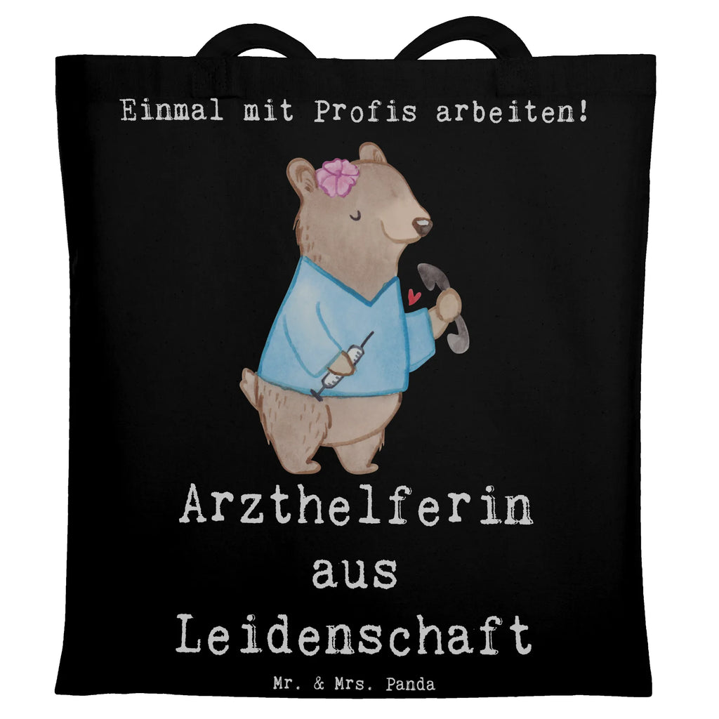 Tragetasche Arzthelferin aus Leidenschaft Einkaufstasche, Strandtasche, Laptoptasche, Beuteltasche, Einkaufstüte, Tasche, Badetasche, Jutetasche, Stoffbeutel, Beutel, Tragetasche, Jutebeutel, Umhängetasche, Stofftasche, Schultertasche, Shopper, Beruf, Ausbildung, Jubiläum, Abschied, Rente, Kollege, Kollegin, Geschenk, Schenken, Arbeitskollege, Mitarbeiter, Firma, Danke, Dankeschön, Medizinische Fachangestellte, Arzthelferin
