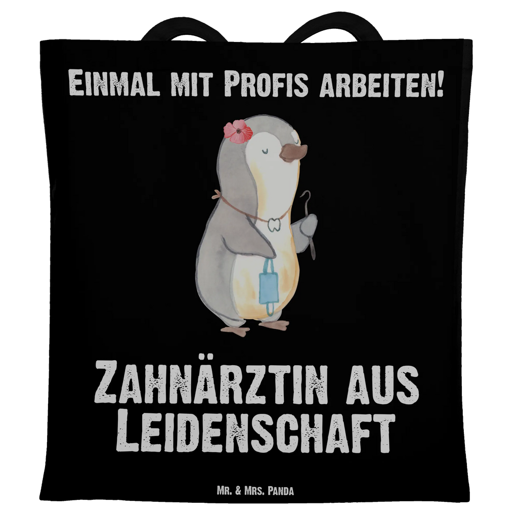 Tragetasche Zahnärztin aus Leidenschaft Laptoptasche, Einkaufstasche, Shopper, Schultertasche, Strandtasche, Jutetasche, Umhängetasche, Beuteltasche, Badetasche, Stofftasche, Beutel, Tasche, Stoffbeutel, Einkaufstüte, Jutebeutel, Tragetasche, Beruf, Ausbildung, Jubiläum, Abschied, Rente, Kollege, Kollegin, Geschenk, Schenken, Arbeitskollege, Mitarbeiter, Firma, Danke, Dankeschön