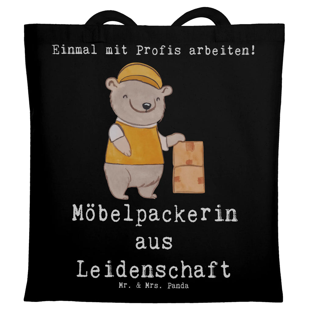 Tragetasche Möbelpackerin aus Leidenschaft Badetasche, Stofftasche, Beuteltasche, Umhängetasche, Einkaufstüte, Schultertasche, Stoffbeutel, Tragetasche, Shopper, Jutetasche, Jutebeutel, Tasche, Beutel, Strandtasche, Einkaufstasche, Laptoptasche, Beruf, Ausbildung, Jubiläum, Abschied, Rente, Kollege, Kollegin, Geschenk, Schenken, Arbeitskollege, Mitarbeiter, Firma, Danke, Dankeschön, Umzugsfirma, Umzugshelferin, Möbelpackerin, Umzugsservice