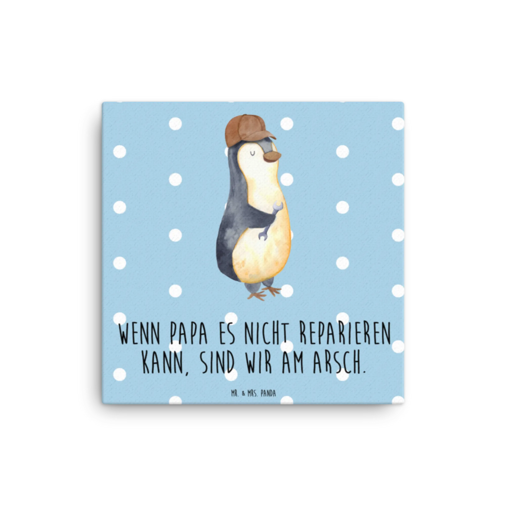 Canvas picture If Daddy can't fix it, we're screwed. Leinwand, Kunstdruck, Vatertag, Schwester, Muttertag, Bruder, Papa, Mama, Oma, Opa, Familie, Vater, Geschenk Papa, Bester Papa Der Welt