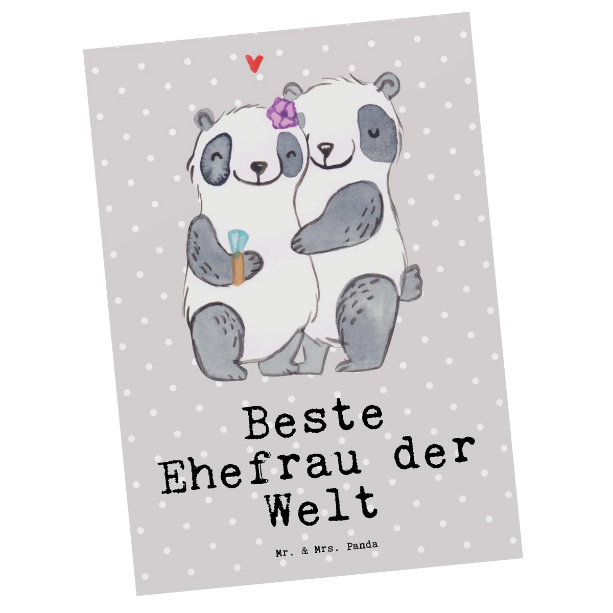 Postkarte Panda Beste Ehefrau der Welt Ansichtskarten, Designkarte, kunstkarte, spruchkarte, Motivkarte, Ansichtskarte, Fotokarte, Grußkarte, einzelkarte, bildkarte, Kunstkarten, Postkarte, Postkarten, Geschenkidee, Geschenk, Schenken, Mitbringsel, Geburtstag, Geburtstagsgeschenk, für, Danke, Dankeschön, Bedanken, Freude machen, Geschenktipp, Ehepartner, Ehe, Hochzeit, Frau, Beste, Gattin, Braut, Partnerin, Liebling, Freundin, Traumfrau, Kleinigkeit, Lebensgefährtin, Ehefrau