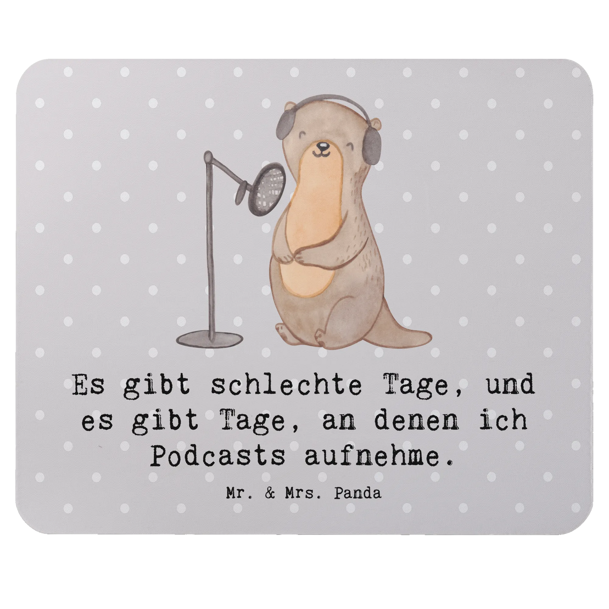Mouse mat otter Record Podcast