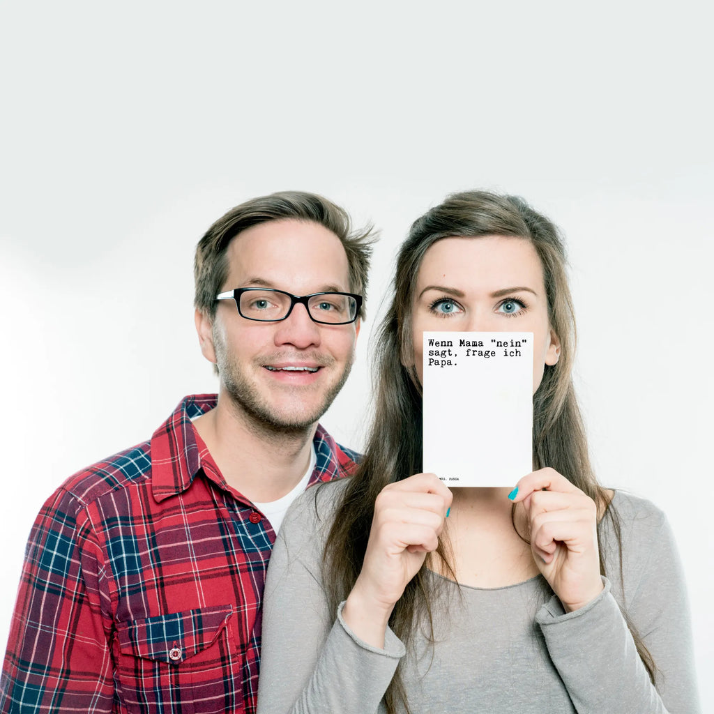 Postcard Wenn Mama "nein" sagt,... card, letter, postcards, invitation, invitation card, Postcard, gift, paper, gift card, saying, sayings, funny, wisdom, quotes, Sayings Proverbs Wisdom Quotes Funny Wisdom Words