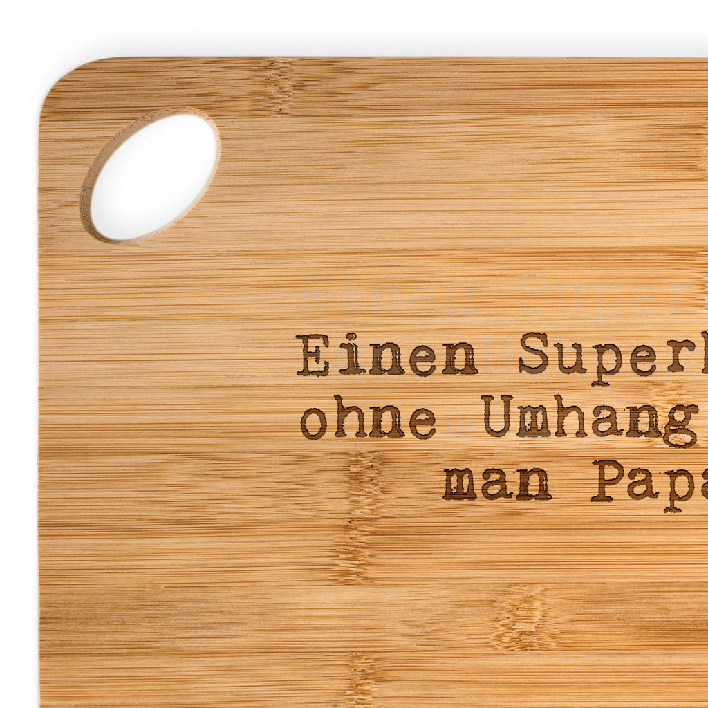 Frühstücksbrett Einen Superhelden ohne Umhang... Frühstücksbrett, Holzbrettchen, Brett, Servierbrett, Hackbrett, Schneidebrett, Küchenbrett, Holzbrett, Spruch, Sprüche, lustige Sprüche, Weisheiten, Zitate, Spruch Geschenke, Spruch Sprüche Weisheiten Zitate Lustig Weisheit Worte