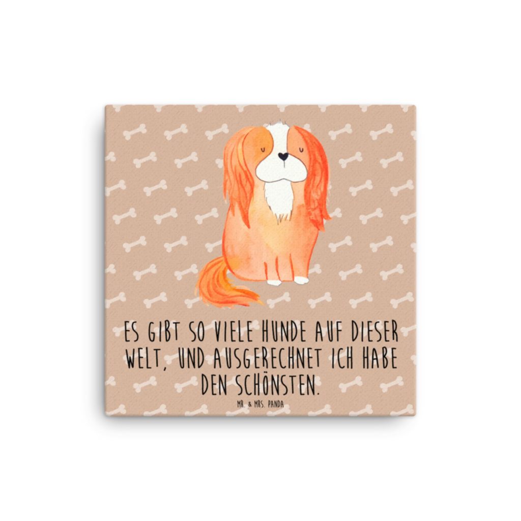 Leinwand Bild Hund Cavalier King Charles Spaniel Leinwand, Kunstdruck, Hunderasse, Hundebesitzer, Tierliebhaber, Haustier, Sprüche, Hundemotiv, Hund, Cockerspaniel, Spruch, Schönster Hund, Spaniel, Cavalier King Charles Spaniel