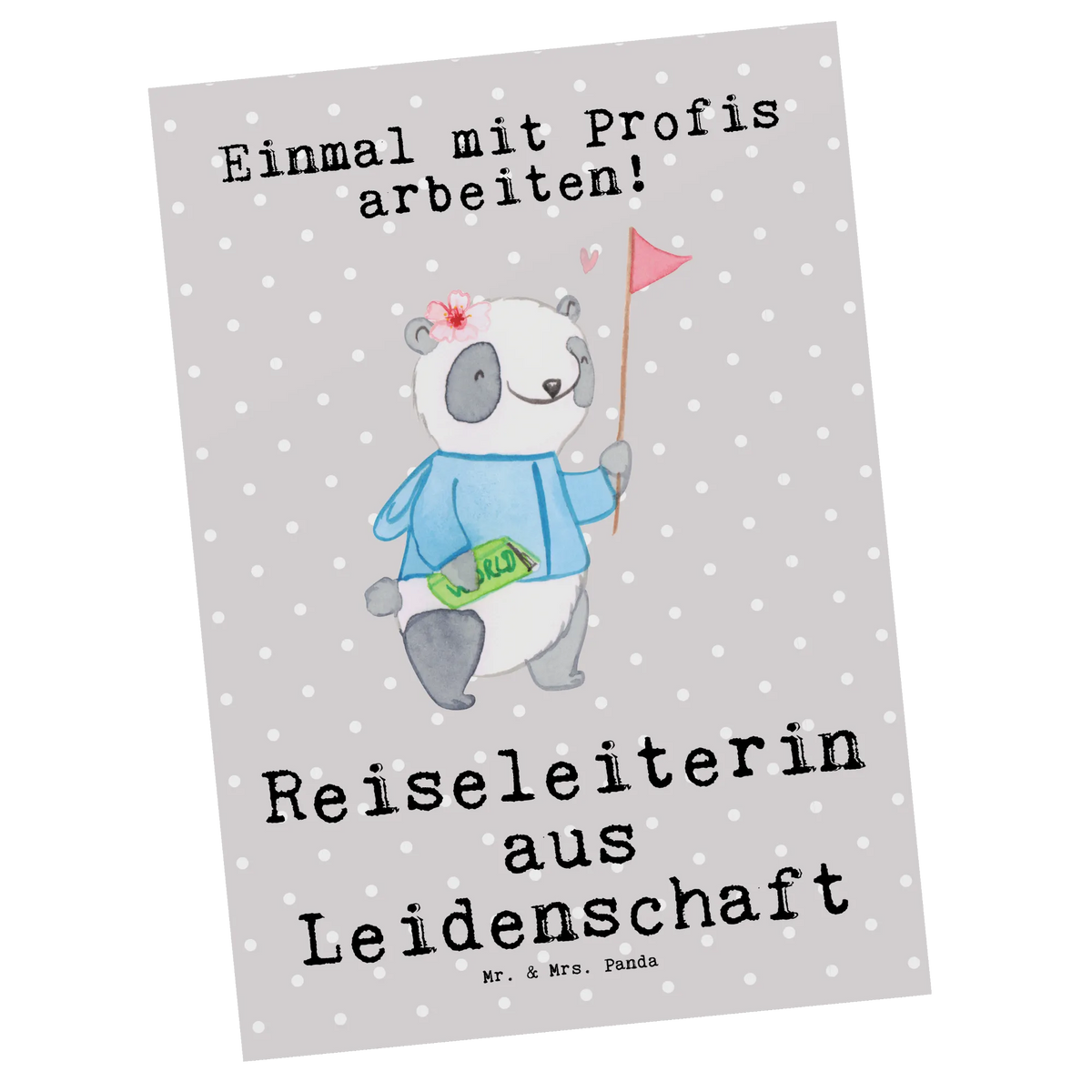 Postkarte Reiseleiterin Leidenschaft Motivkarte, Postkarten, Fotokarte, einzelkarte, Grußkarte, spruchkarte, Ansichtskarten, bildkarte, Kunstkarten, Designkarte, kunstkarte, Postkarte, Ansichtskarte, Geschenk, Schenken, Jubiläum, Danke, Dankeschön, Beruf, Ausbildung, Abschied, Rente, Kollege, Kollegin, Arbeitskollege, Mitarbeiter, Firma