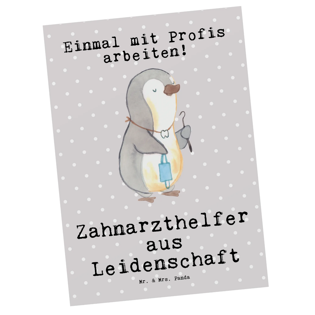 Postcard dental assistant Passion Postkarten, bildkarte, kunstkarte, Ansichtskarte, Designkarte, spruchkarte, Kunstkarten, Motivkarte, Grußkarte, Postkarte, einzelkarte, Ansichtskarten, Fotokarte, Geschenk, Schenken, Jubiläum, Danke, Dankeschön, Beruf, Ausbildung, Abschied, Rente, Kollege, Kollegin, Arbeitskollege, Mitarbeiter, Firma