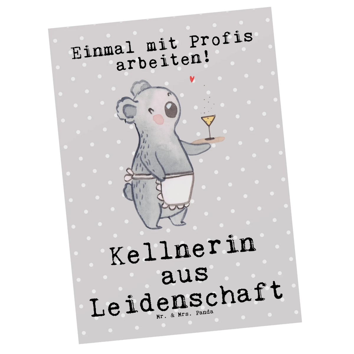 Postkarte Kellnerin Leidenschaft Grußkarte, einzelkarte, Ansichtskarte, Kunstkarten, Fotokarte, Designkarte, Motivkarte, Postkarten, spruchkarte, Ansichtskarten, Postkarte, kunstkarte, bildkarte, Geschenk, Schenken, Jubiläum, Danke, Dankeschön, Beruf, Ausbildung, Abschied, Rente, Kollege, Kollegin, Arbeitskollege, Mitarbeiter, Firma, Restaurant, Servicekraft, Kellnerin