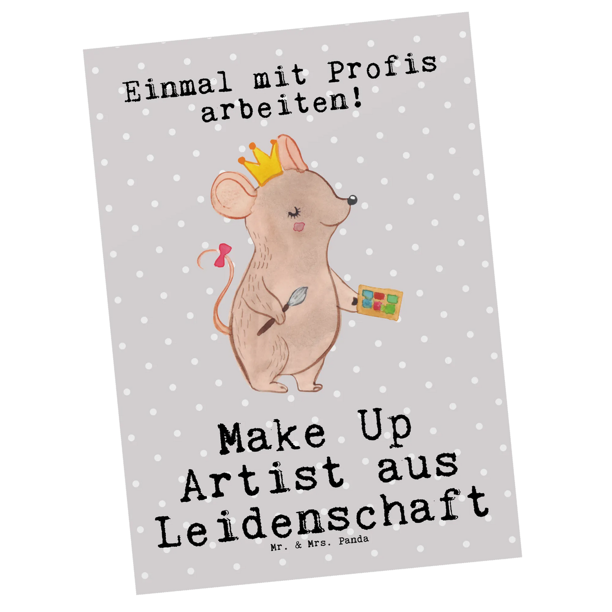 Postcard Make Up Artist Passion Kunstkarten, kunstkarte, Ansichtskarte, bildkarte, Designkarte, spruchkarte, Fotokarte, Grußkarte, Postkarten, Ansichtskarten, einzelkarte, Motivkarte, Postkarte, Geschenk, Schenken, Jubiläum, Danke, Dankeschön, Beruf, Ausbildung, Abschied, Rente, Kollege, Kollegin, Arbeitskollege, Mitarbeiter, Firma, Make Up Artist, Maskenbildner, Kosmetiker, Eröffnung, Visagist, Kosmetikstudio, Beauty Salon