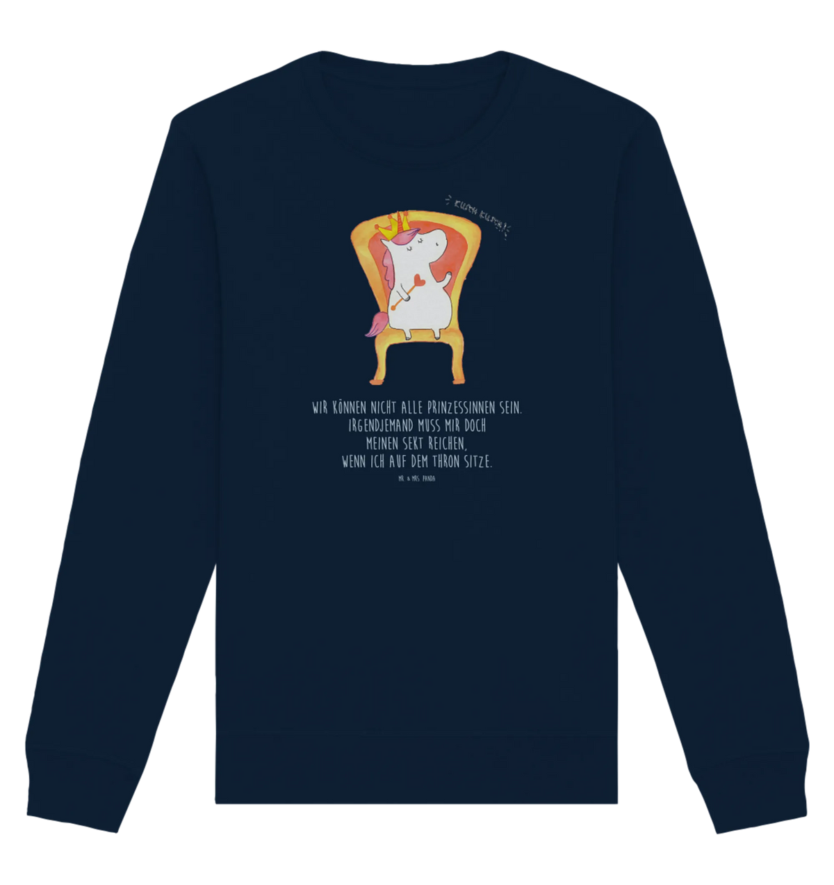 Organic Pullover unicorn king Princess, President, Ruler, Chancellor, friend gift, Crown, Emperor, Prosecco, Present friend, King