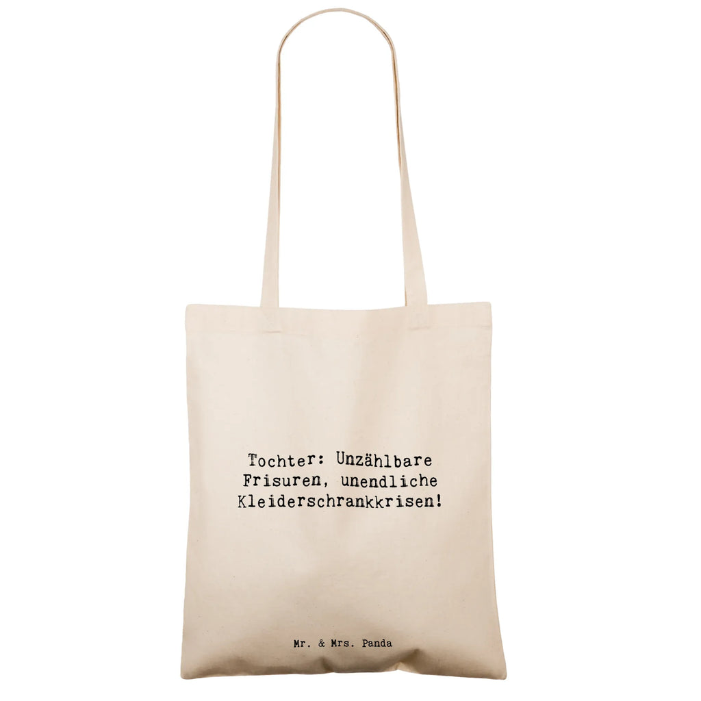 Tote bag Saying Tochter: Unzählbare Frisuren, unendliche Kleiderschrankkrisen! Beuteltasche, Beutel, Einkaufstasche, Jutebeutel, Stoffbeutel, Tasche, Shopper, Umhängetasche, Strandtasche, Schultertasche, Stofftasche, Tragetasche, Badetasche, Jutetasche, Einkaufstüte, Laptoptasche, Familie, Vatertag, Muttertag, Bruder, Schwester, Mama, Papa, Oma, Opa