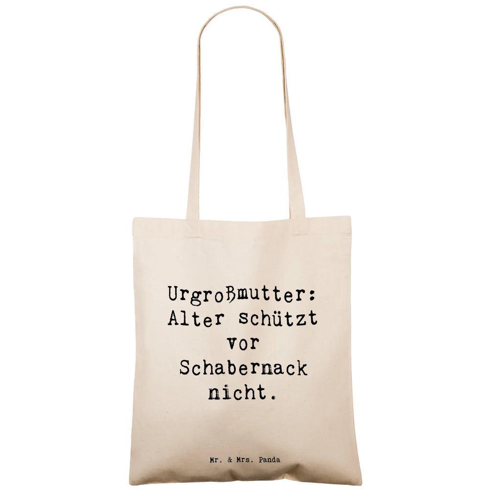 Tote bag Saying Urgroßmutter: Alter schützt vor Schabernack nicht. Beuteltasche, Beutel, Einkaufstasche, Jutebeutel, Stoffbeutel, Tasche, Shopper, Umhängetasche, Strandtasche, Schultertasche, Stofftasche, Tragetasche, Badetasche, Jutetasche, Einkaufstüte, Laptoptasche, Familie, Vatertag, Muttertag, Bruder, Schwester, Mama, Papa, Oma, Opa
