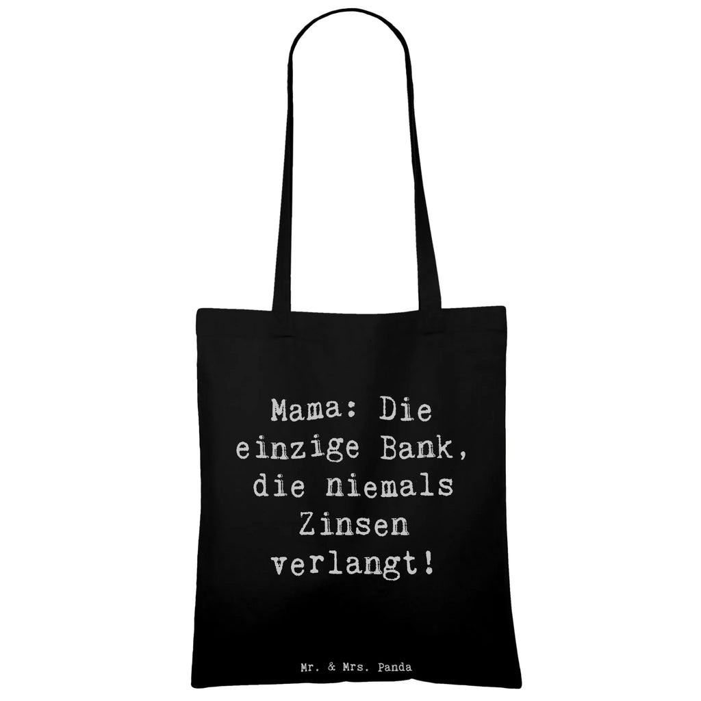 Tragetasche Spruch Mutter Bank Beuteltasche, Beutel, Einkaufstasche, Jutebeutel, Stoffbeutel, Tasche, Shopper, Umhängetasche, Strandtasche, Schultertasche, Stofftasche, Tragetasche, Badetasche, Jutetasche, Einkaufstüte, Laptoptasche, Familie, Vatertag, Muttertag, Bruder, Schwester, Mama, Papa, Oma, Opa