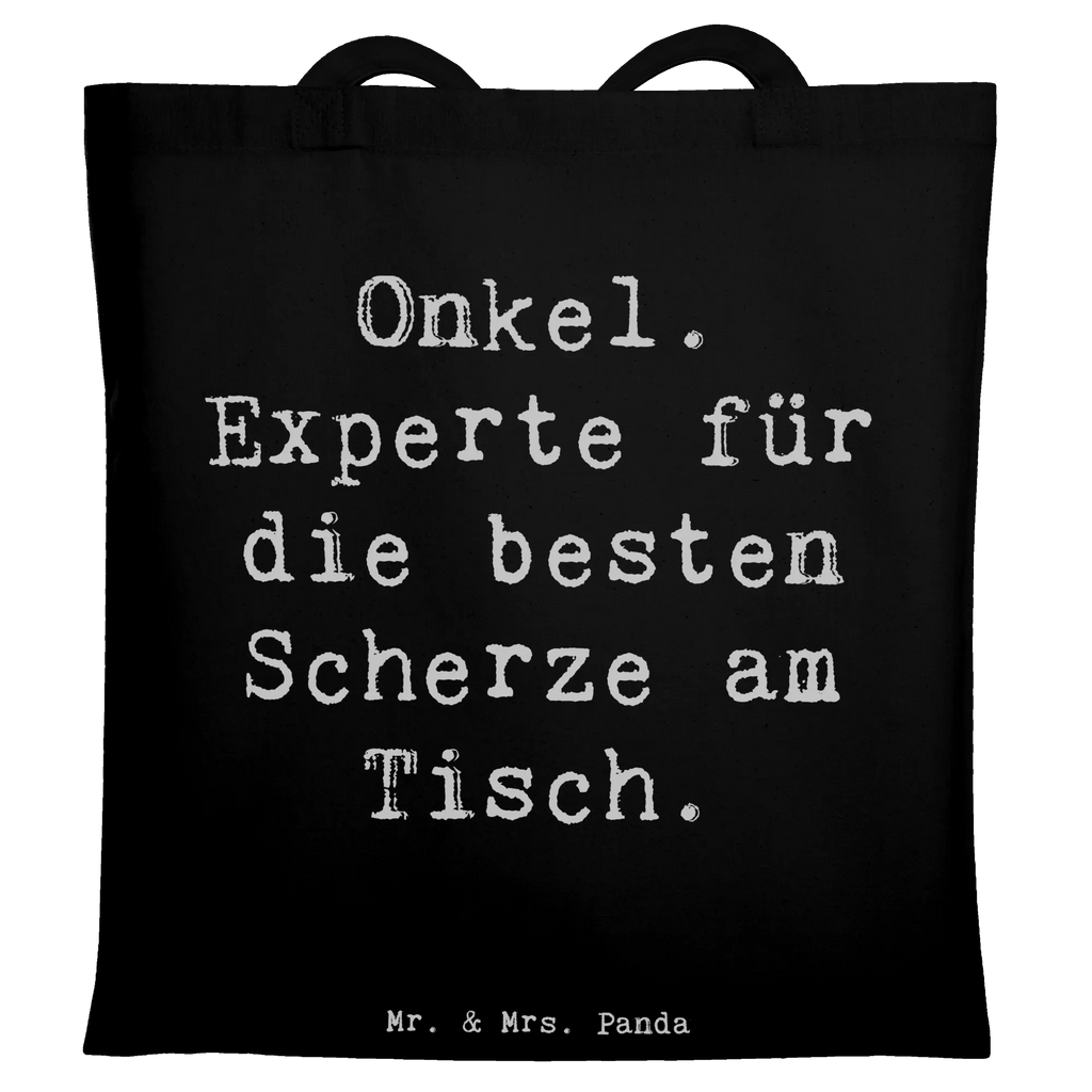 Tote bag Powiedzenie Onkel. Experte für die besten Scherze am Tisch. Beuteltasche, Beutel, Einkaufstasche, Jutebeutel, Stoffbeutel, Tasche, Shopper, Umhängetasche, Strandtasche, Schultertasche, Stofftasche, Tragetasche, Badetasche, Jutetasche, Einkaufstüte, Laptoptasche, Familie, Vatertag, Muttertag, Bruder, Schwester, Mama, Papa, Oma, Opa
