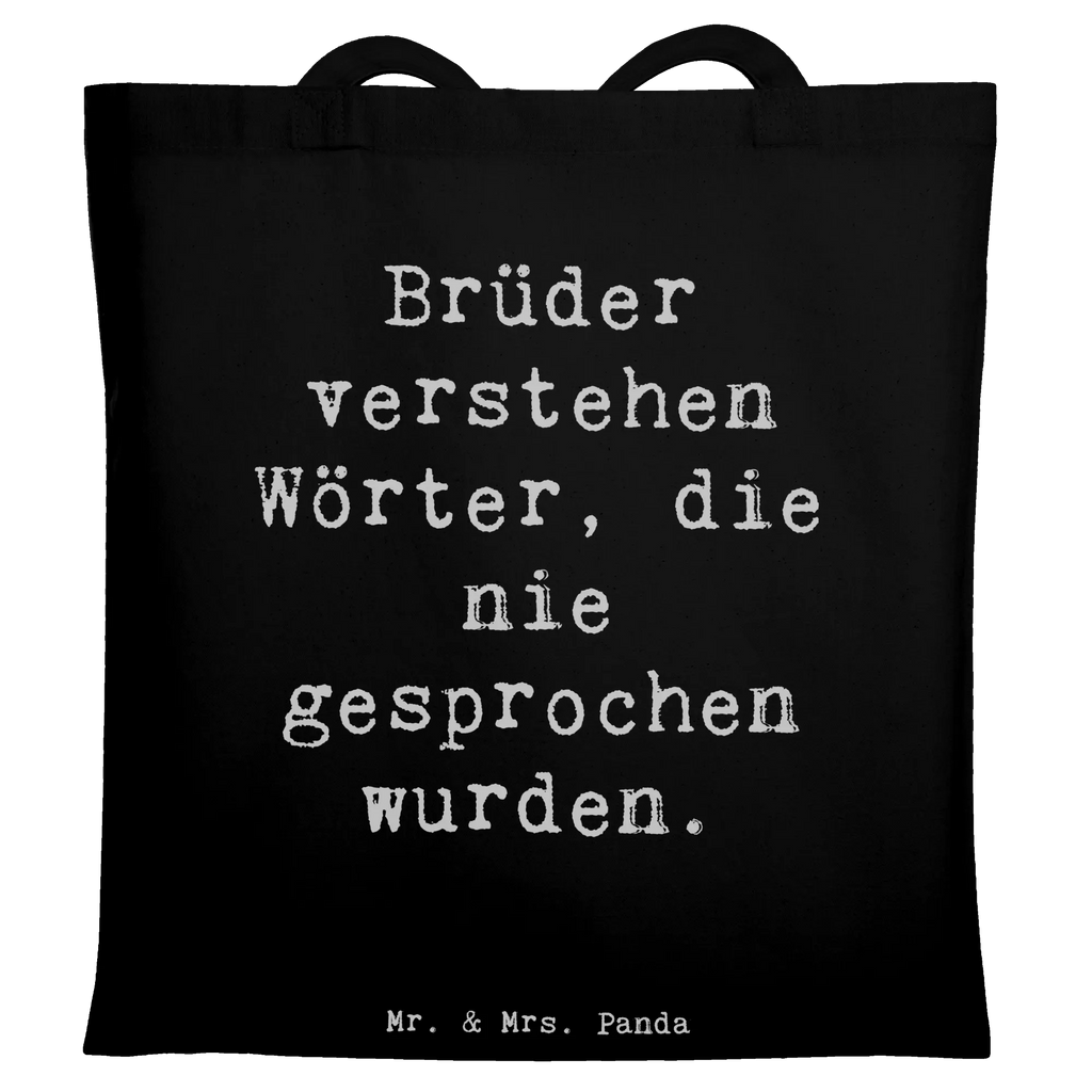 Tragetasche Spruch Bruderverständnis Beuteltasche, Beutel, Einkaufstasche, Jutebeutel, Stoffbeutel, Tasche, Shopper, Umhängetasche, Strandtasche, Schultertasche, Stofftasche, Tragetasche, Badetasche, Jutetasche, Einkaufstüte, Laptoptasche, Familie, Vatertag, Muttertag, Bruder, Schwester, Mama, Papa, Oma, Opa