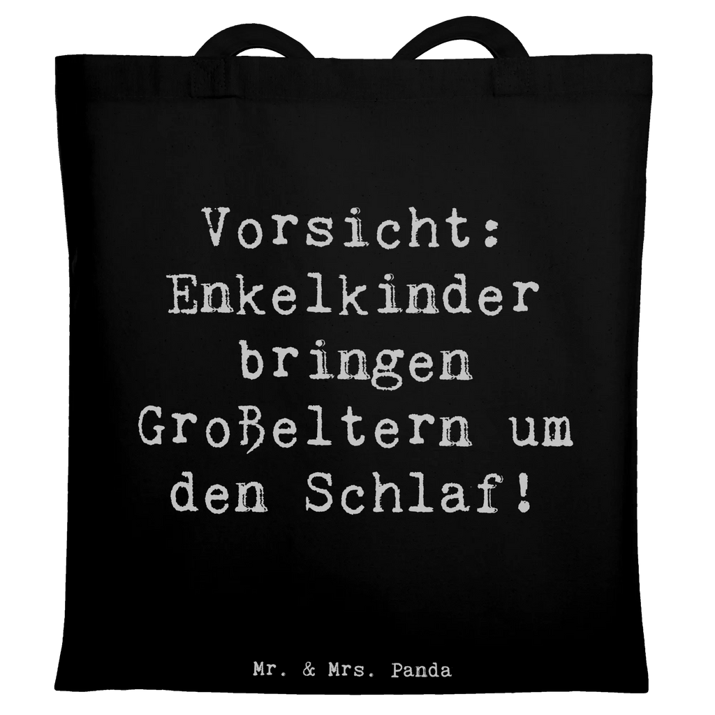 Tote bag Saying Vorsicht: Enkelkinder bringen Großeltern um den Schlaf! Beuteltasche, Beutel, Einkaufstasche, Jutebeutel, Stoffbeutel, Tasche, Shopper, Umhängetasche, Strandtasche, Schultertasche, Stofftasche, Tragetasche, Badetasche, Jutetasche, Einkaufstüte, Laptoptasche, Familie, Vatertag, Muttertag, Bruder, Schwester, Mama, Papa, Oma, Opa