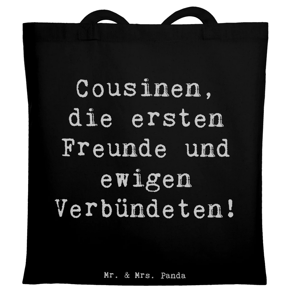 Tote bag Saying Cousinen, die ersten Freunde und ewigen Verbündeten! Beuteltasche, Beutel, Einkaufstasche, Jutebeutel, Stoffbeutel, Tasche, Shopper, Umhängetasche, Strandtasche, Schultertasche, Stofftasche, Tragetasche, Badetasche, Jutetasche, Einkaufstüte, Laptoptasche, Familie, Vatertag, Muttertag, Bruder, Schwester, Mama, Papa, Oma, Opa
