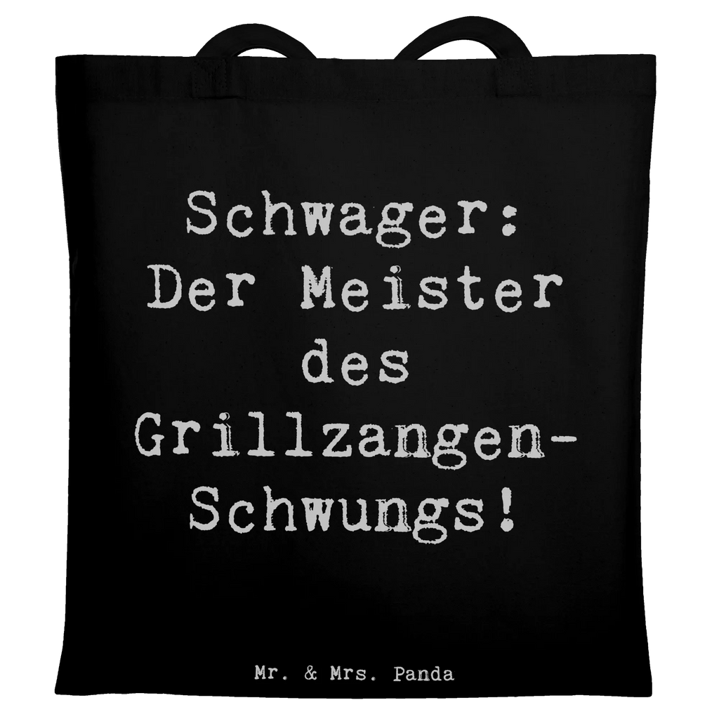 Tote bag Saying Schwager: Der Meister des Grillzangen-Schwungs! Beuteltasche, Beutel, Einkaufstasche, Jutebeutel, Stoffbeutel, Tasche, Shopper, Umhängetasche, Strandtasche, Schultertasche, Stofftasche, Tragetasche, Badetasche, Jutetasche, Einkaufstüte, Laptoptasche, Familie, Vatertag, Muttertag, Bruder, Schwester, Mama, Papa, Oma, Opa
