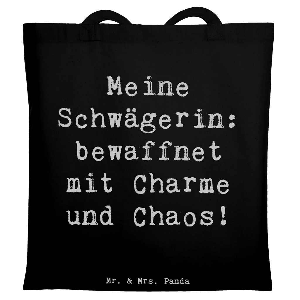 Tragetasche Spruch Schwägerin Charmant Chaos Beuteltasche, Beutel, Einkaufstasche, Jutebeutel, Stoffbeutel, Tasche, Shopper, Umhängetasche, Strandtasche, Schultertasche, Stofftasche, Tragetasche, Badetasche, Jutetasche, Einkaufstüte, Laptoptasche, Familie, Vatertag, Muttertag, Bruder, Schwester, Mama, Papa, Oma, Opa