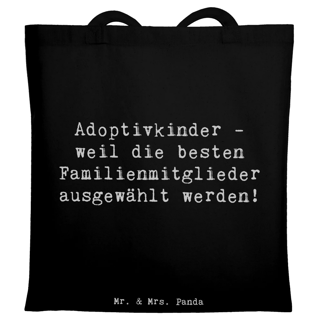 Tote bag Saying Adoptivkinder - weil die besten Familienmitglieder ausgewählt werden! Beuteltasche, Beutel, Einkaufstasche, Jutebeutel, Stoffbeutel, Tasche, Shopper, Umhängetasche, Strandtasche, Schultertasche, Stofftasche, Tragetasche, Badetasche, Jutetasche, Einkaufstüte, Laptoptasche, Familie, Vatertag, Muttertag, Bruder, Schwester, Mama, Papa, Oma, Opa