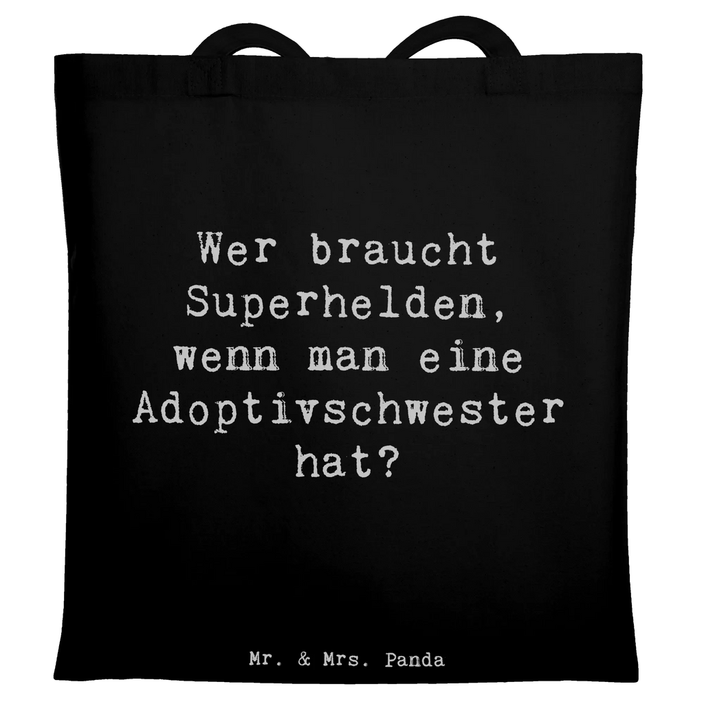 Tragetasche Spruch Adoptivschwester Heldin Beuteltasche, Beutel, Einkaufstasche, Jutebeutel, Stoffbeutel, Tasche, Shopper, Umhängetasche, Strandtasche, Schultertasche, Stofftasche, Tragetasche, Badetasche, Jutetasche, Einkaufstüte, Laptoptasche, Familie, Vatertag, Muttertag, Bruder, Schwester, Mama, Papa, Oma, Opa