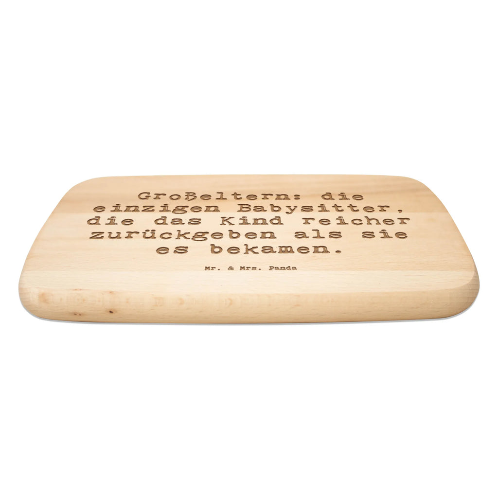 Serving board Saying Großeltern: die einzigen Babysitter, die das Kind reicher zurückgeben als sie es bekamen. cutting board, Board, breakfast board, Family, Father's Day, Mother's Day, brother, sister, Mom, Dad