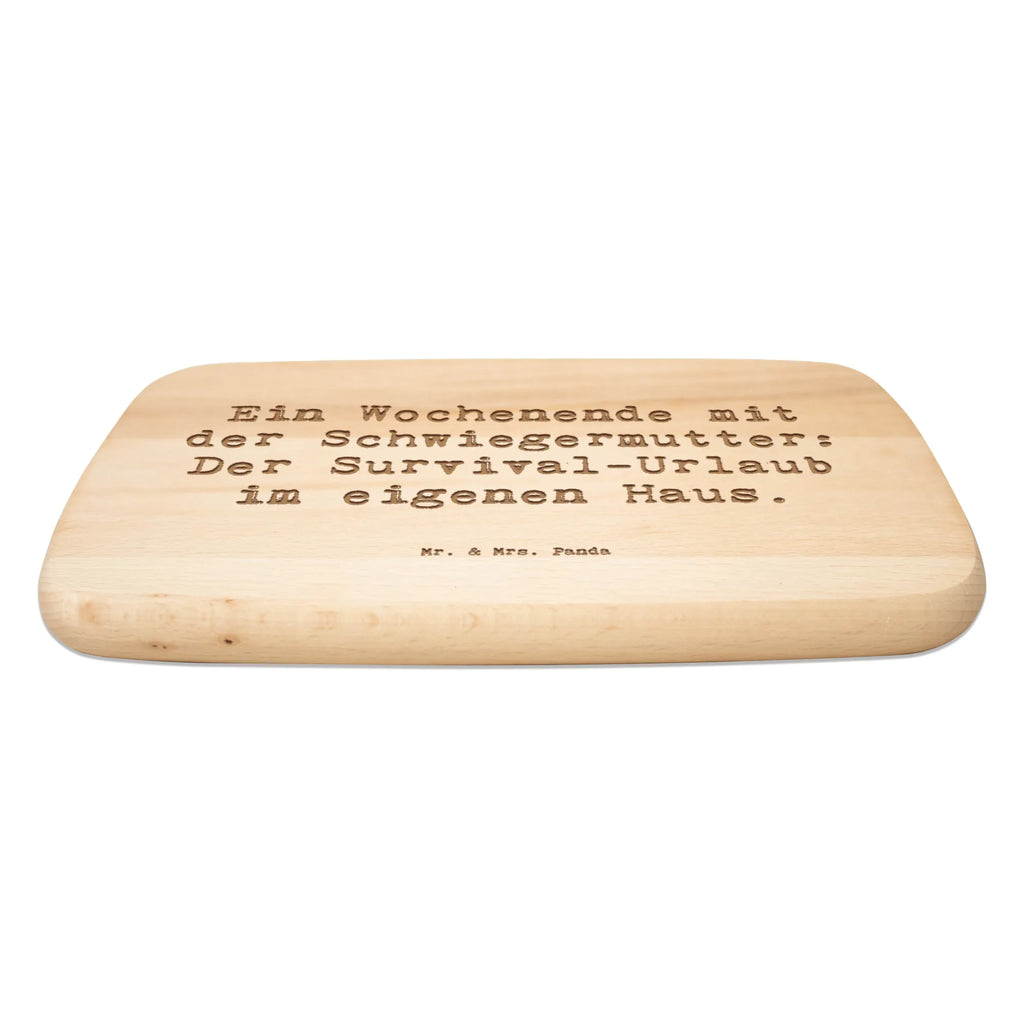 Serving board Saying Ein Wochenende mit der Schwiegermutter: Der Survival-Urlaub im eigenen Haus. Board, cutting board, breakfast board, Family, Father's Day, Mother's Day, brother, sister, Mom, Dad