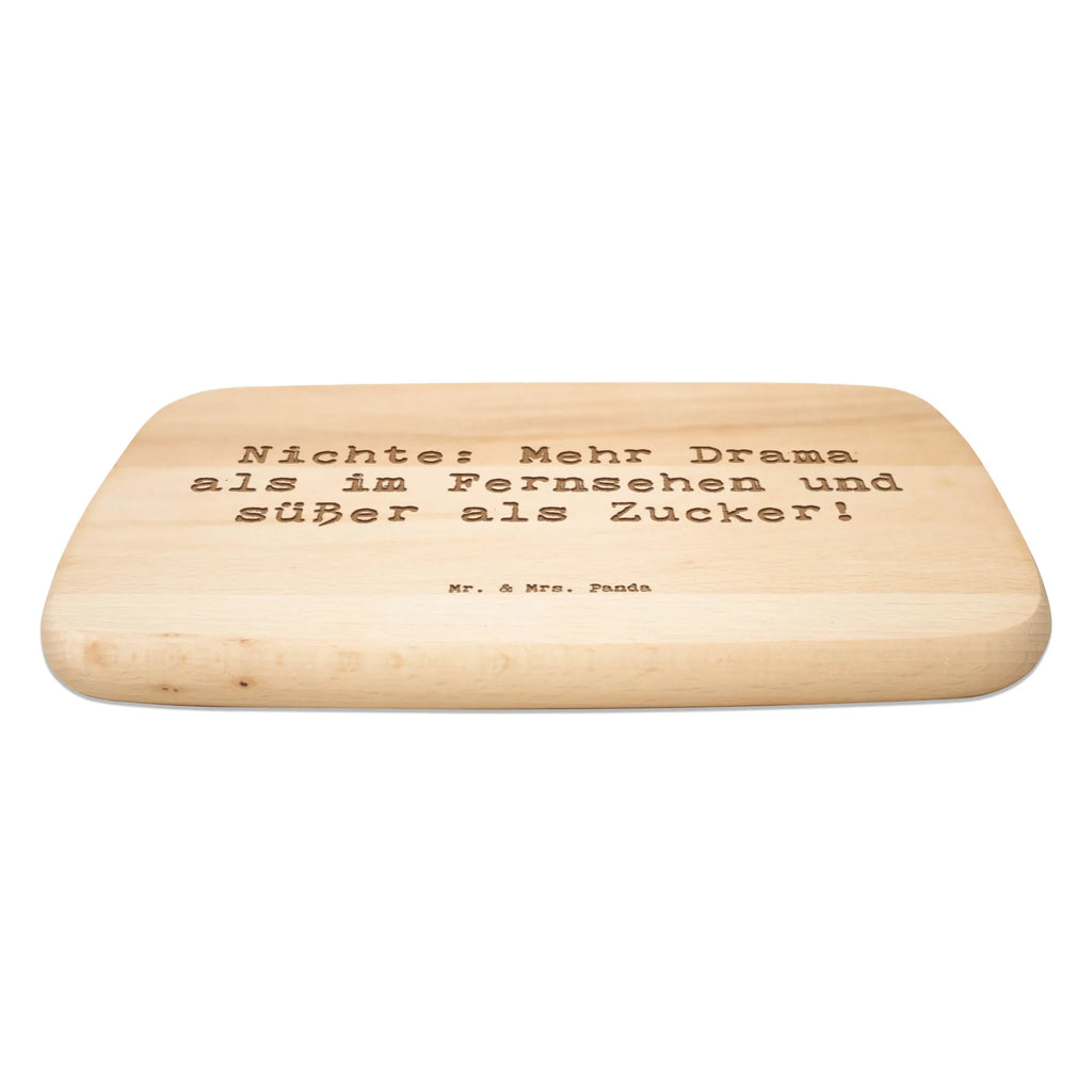 Serving board Saying Nichte: Mehr Drama als im Fernsehen und süßer als Zucker! Board, breakfast board, cutting board, Family, Father's Day, Mother's Day, brother, sister, Mom, Dad