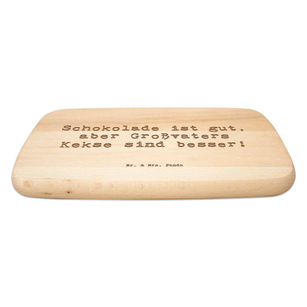 Serving board Saying Schokolade ist gut, aber Großvaters Kekse sind besser! breakfast board, Board, cutting board, Family, Father's Day, Mother's Day, brother, sister, Mom, Dad
