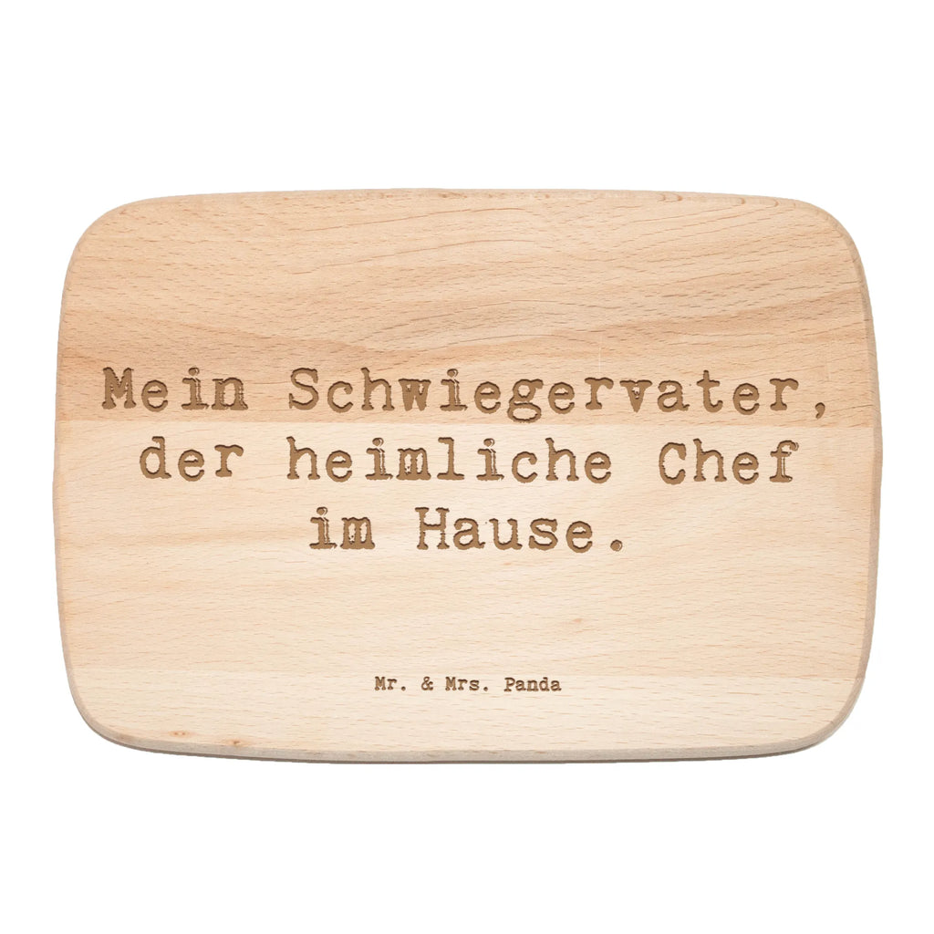 Serving board Saying Mein Schwiegervater, der heimliche Chef im Hause. Board, breakfast board, cutting board, Family, Father's Day, Mother's Day, brother, sister, Mom, Dad