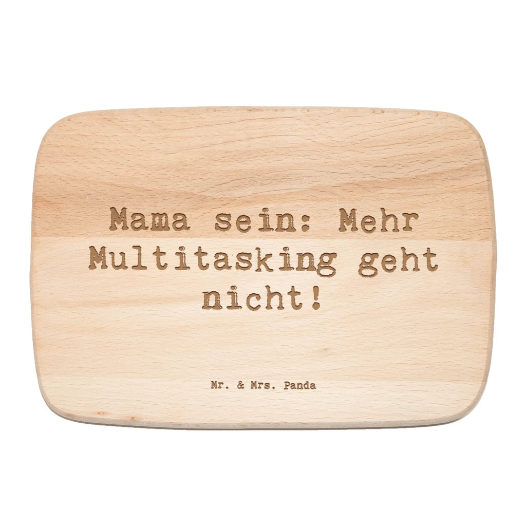 Serving board Saying Mama sein: Mehr Multitasking geht nicht! cutting board, Board, breakfast board, Family, Father's Day, Mother's Day, brother, sister, Mom, Dad