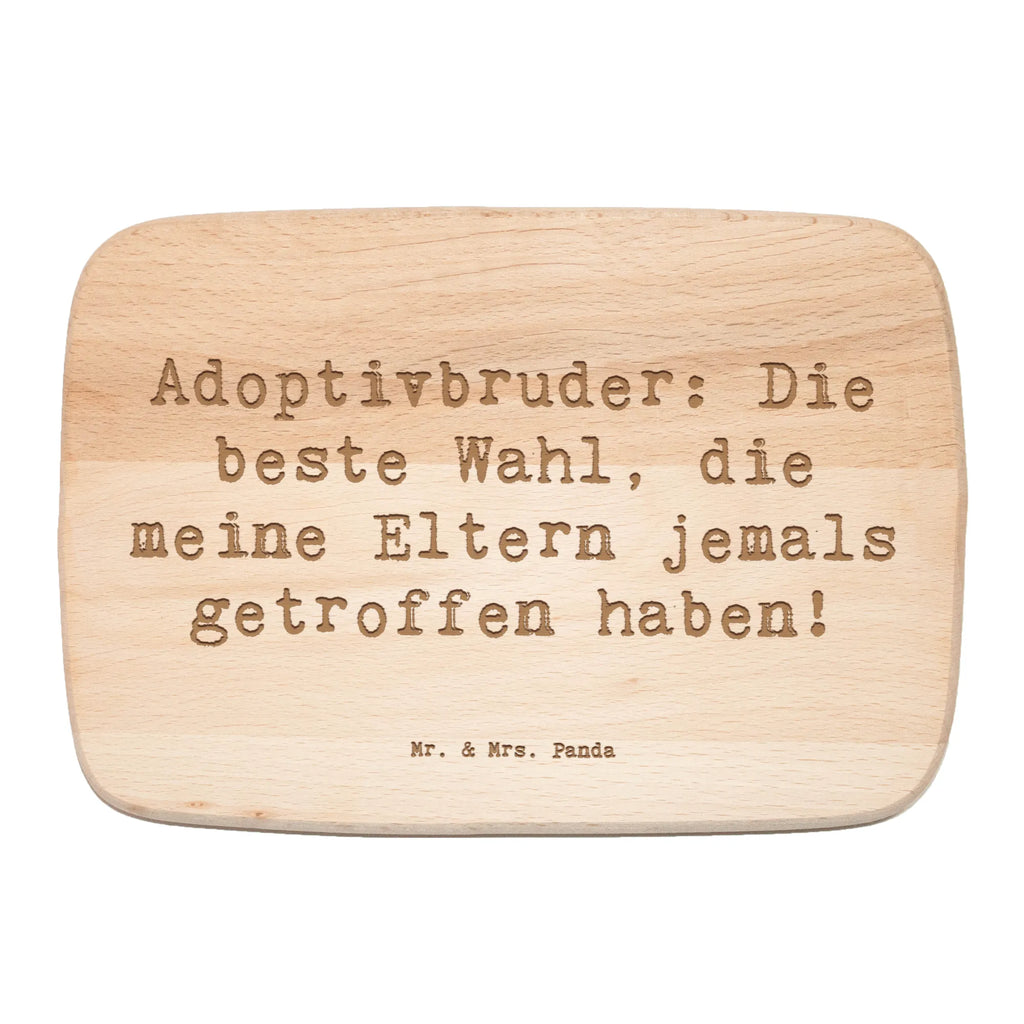 Frühstücksbrett Spruch Adoptivbruder Liebe Küchenbrett, Schneidebrett, Frühstücksbrett, Frühstücksbrettchen, Schneidebrett Holz, Holzbrett, Familie, Vatertag, Muttertag, Bruder, Schwester, Mama, Papa, Oma, Opa
