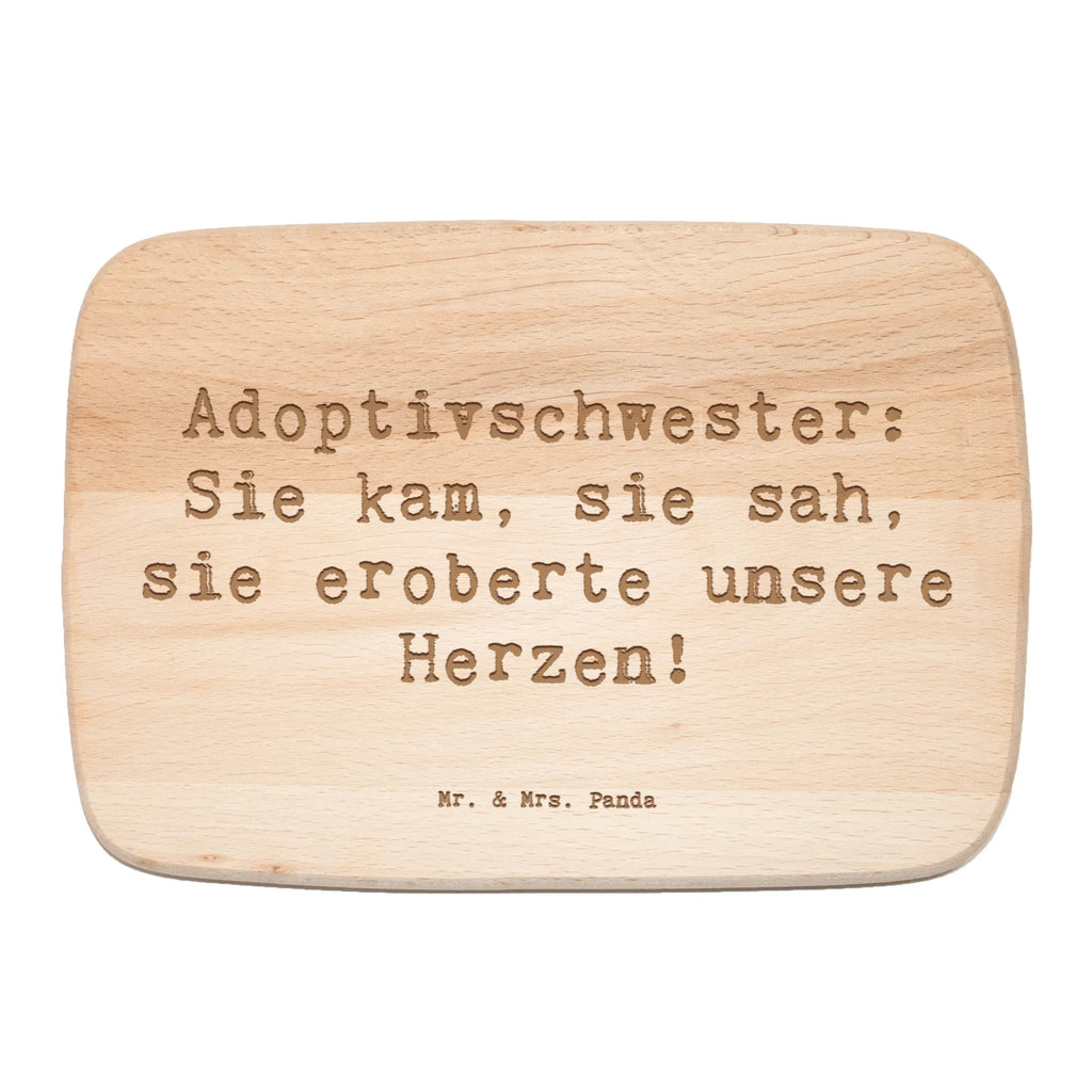Serving board Saying Adoptivschwester: Sie kam, sie sah, sie eroberte unsere Herzen! cutting board, Board, breakfast board, Family, Father's Day, Mother's Day, brother, sister, Mom, Dad