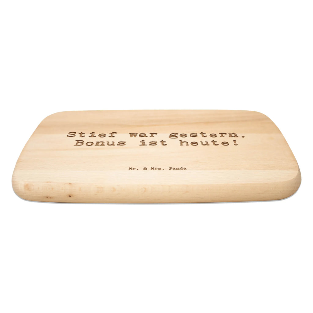 Serving board Saying Stief war gestern, Bonus ist heute! Board, breakfast board, cutting board, Family, Father's Day, Mother's Day, brother, sister, Mom, Dad