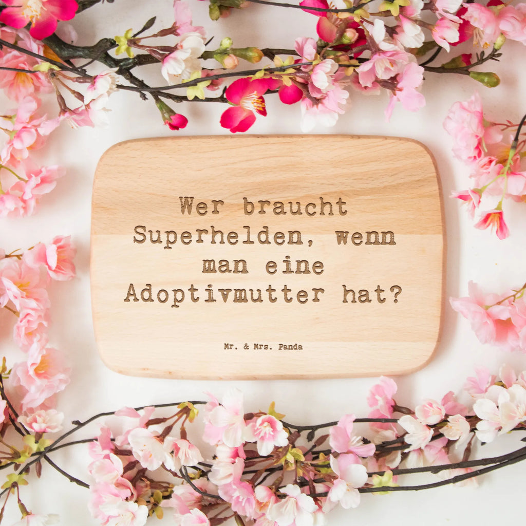 Serving board Saying Wer braucht Superhelden, wenn man eine Adoptivmutter hat? Board, breakfast board, cutting board, Family, Father's Day, Mother's Day, brother, sister, Mom, Dad