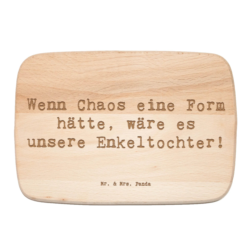 Serving board Saying Wenn Chaos eine Form hätte, wäre es unsere Enkeltochter! breakfast board, cutting board, Board, Family, Father's Day, Mother's Day, brother, sister, Mom, Dad