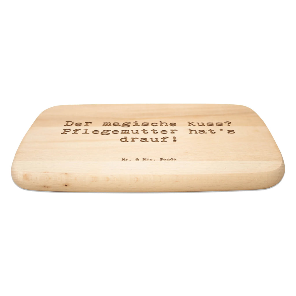 Serving board Saying Der magische Kuss? Pflegemutter hat's drauf! Board, cutting board, breakfast board, Family, Father's Day, Mother's Day, brother, sister, Mom, Dad