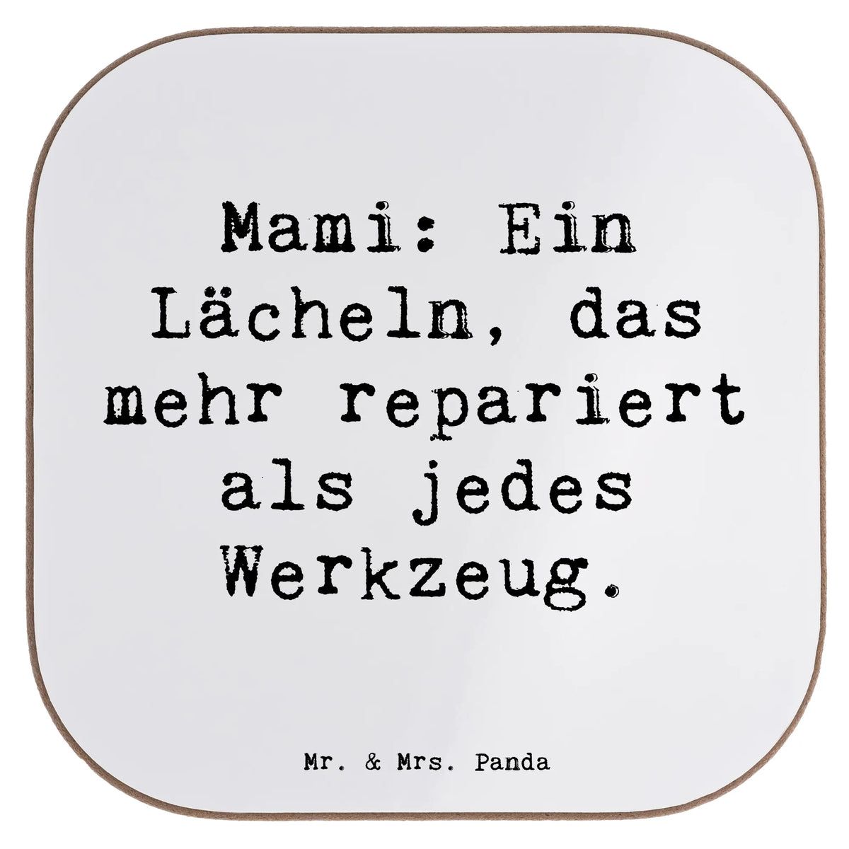 Untersetzer Spruch Mami Lächeln