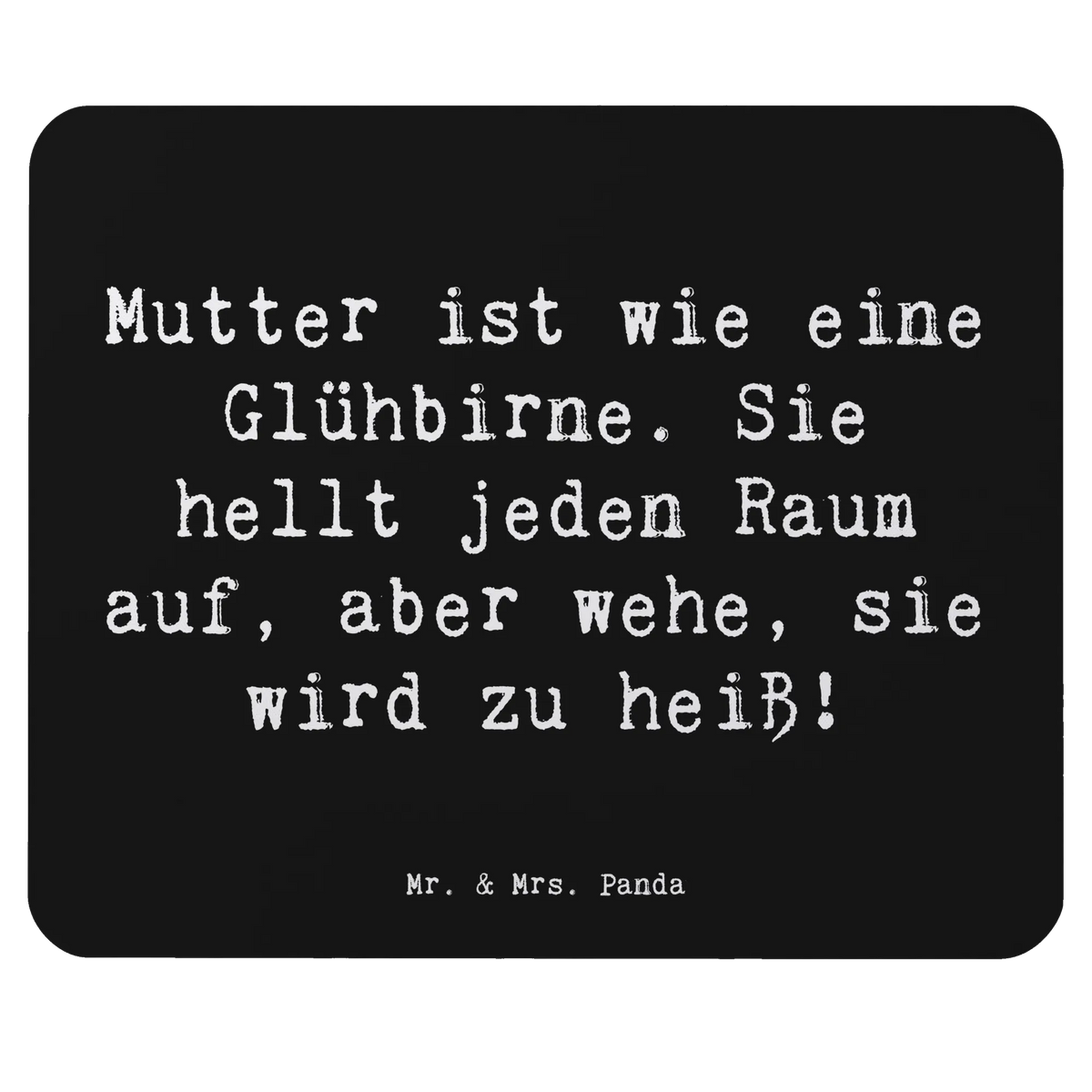 Mauspad Spruch Mutter Glühbirne laptop mauspad, mauspad laptop, pc mousepad, Mouse Pad, mauspad pc, Mousepad, laptop mousepad, pc mausunterlage, computer mauspad, pc mauspad, mausteppich, computermatte, mousematte, notebook mauspad, gummi mauspad, Mauspad, computer mousepad, Bruder, Papa, Oma, Opa, Mama, Muttertag, Familie, Vatertag, Schwester