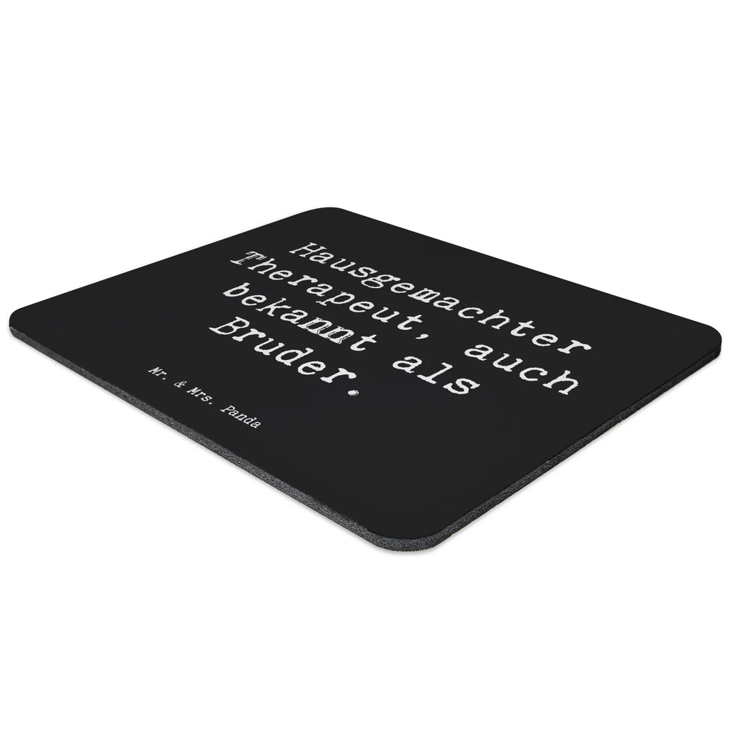 Mouse mat Saying Hausgemachter Therapeut, auch bekannt als Bruder. Mousepad, Computer zubehör, Büroausstattung, PC Zubehör, Arbeitszimmer, Mauspad, Einzigartiges Mauspad, Designer Mauspad, Mausunterlage, Mauspad Büro, Familie, Vatertag, Muttertag, Bruder, Schwester, Mama, Papa, Oma, Opa