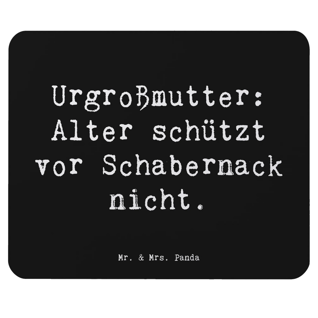Mouse mat Saying Urgroßmutter: Alter schützt vor Schabernack nicht. Mausunterlage, Einzigartiges Mauspad, Arbeitszimmer, Computer zubehör, Designer Mauspad, Büroausstattung, Mousepad, Mauspad Büro, Mauspad, PC Zubehör, Familie, Vatertag, Muttertag, Bruder, Schwester, Mama, Papa, Oma, Opa