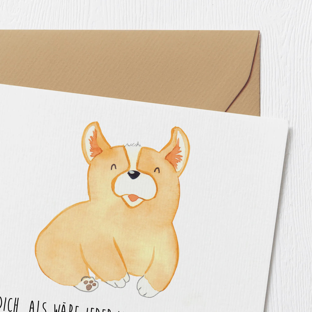 Deluxe Karte Corgie Einladungskarte, Karte, Grußkarte, Hochwertige Grußkarte, Glückwunschkarte, Hochwertige Klappkarte, Klappkarte, Geburtstagskarte, Hochzeitskarte, Hund, Hundemotiv, Haustier, Hunderasse, Tierliebhaber, Hundebesitzer, Sprüche, Corgie, Motivation, britisch, Lebensfreude, Welsh Corgie Pembroke, Hundespruch, Spruch