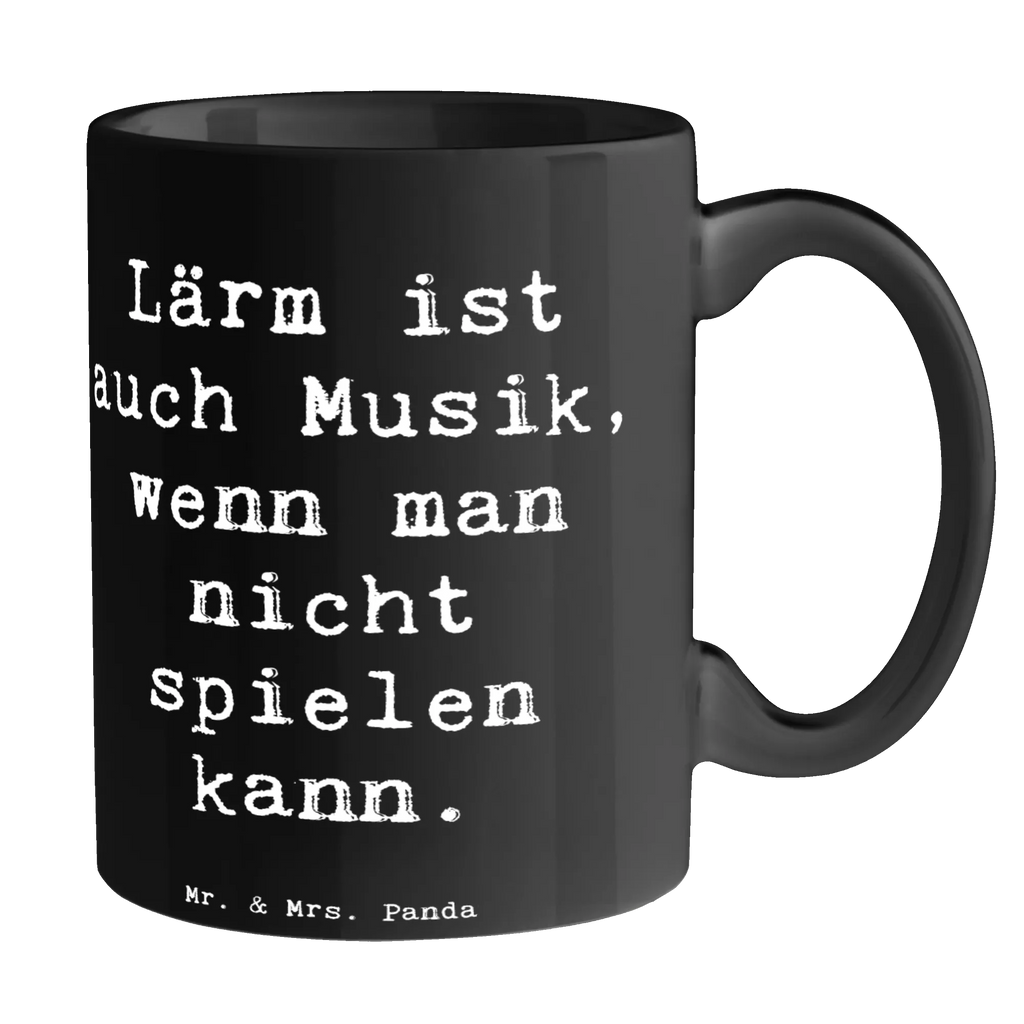 Mug Saying Lärm ist auch Musik, wenn man nicht spielen kann. Tasse, Kaffeetasse, Teetasse, Becher, Kaffeebecher, Teebecher, Keramiktasse, Porzellantasse, Büro Tasse, Geschenk Tasse, Tasse Sprüche, Tasse Motive, Kaffeetassen, Tasse bedrucken, Designer Tasse, Cappuccino Tassen, Schöne Teetassen, Instrumente, Geschenke Musiker, Musikliebhaber