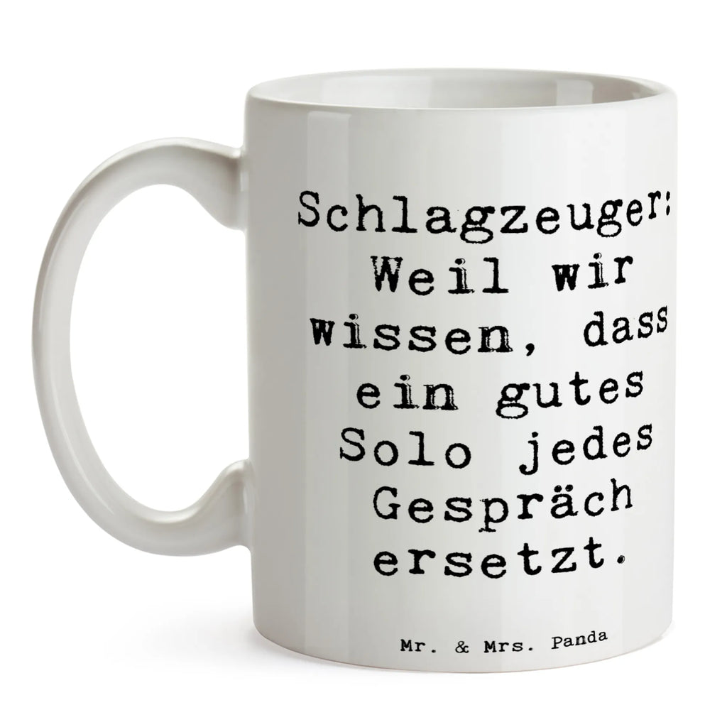 Tasse Spruch Schlagzeug Solo Bürotasse, Tasse, Teetasse, Porzellantasse, Geschenktasse, Keramiktasse, Kaffeetasse, Tasse mit Zitaten, Tasse mit Motiven, Instrumente, Geschenke Musiker, Musikliebhaber